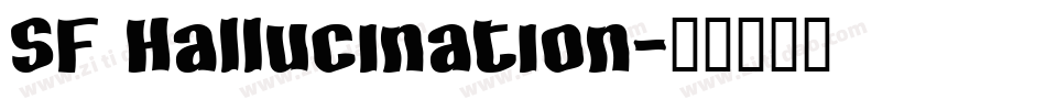 SF Hallucination字体转换